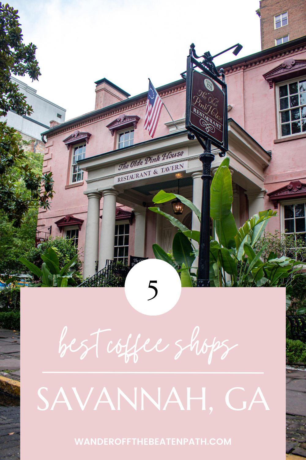 BEST COFFEE SHOPS IN SAVANNAH