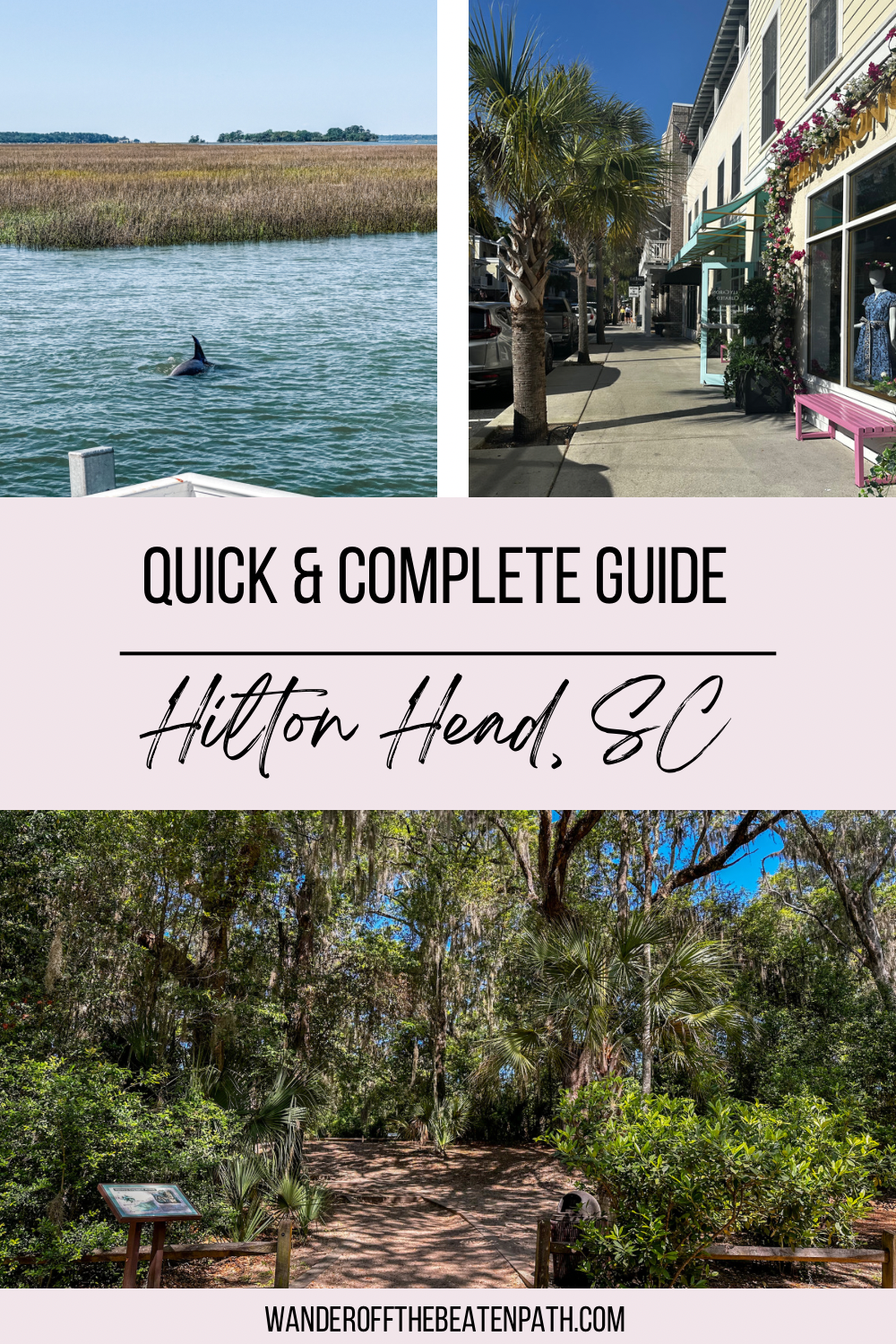 BEST THINGS TO DO IN HILTON HEAD – Wander Off The Beaten Path