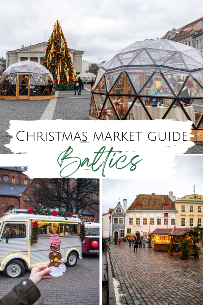 Collage of photos from the Christmas Markets in Tallinn, Riga, and Vilnius